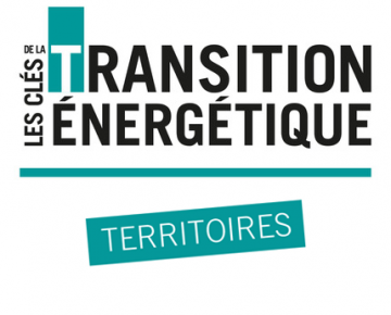 Les clés de la Transition Energétique - Territoires